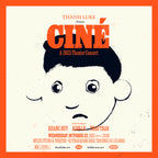 CINÉ - Thành Luke 2025 Theatre Show